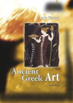 Ancient Greek Art: Art in History